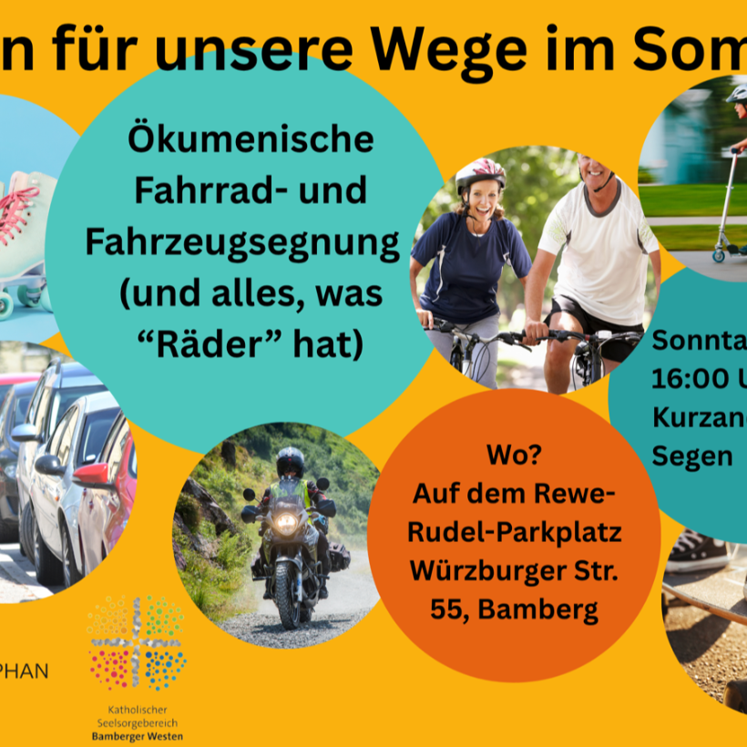 Herzliche Einladung zum Segen für unsere Wege im Sommer
