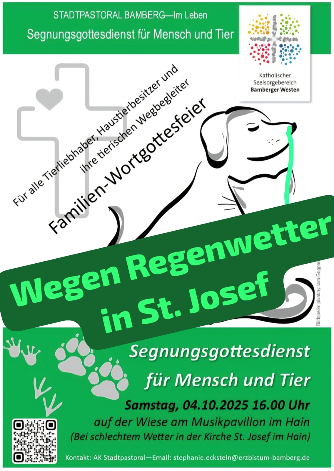 Wichtig: Wegen Regenwetter findet der Gottesdienst in St. Josef im Hain statt.