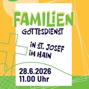 Familiengottesdienst St. Josef Hain