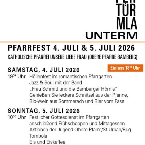 Herzliche Einladung zum Pfarrfest 2026 „Unterm Säufertürmla“