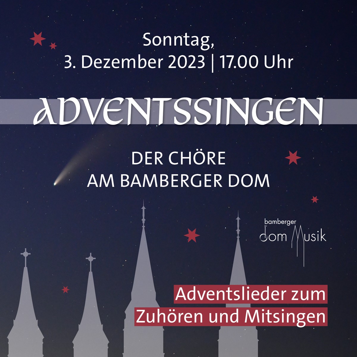 Am Ersten Advent wird traditionell zum Adventssingen im Bamberger Dom eingeladen.