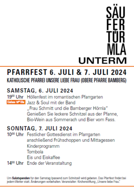 Am Wochenende 6./7. Juli findet das Pfarrfest der Oberen Pfarre statt.