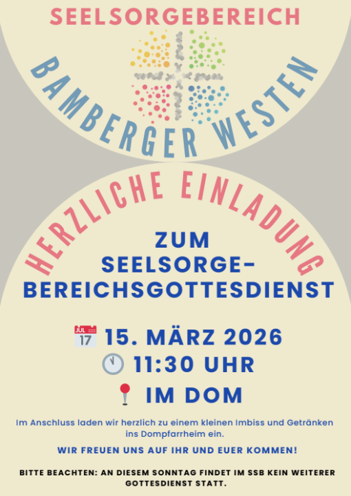 Plakat Seelsorgebereichsgottesdienst am 15.03.2026 im Dom