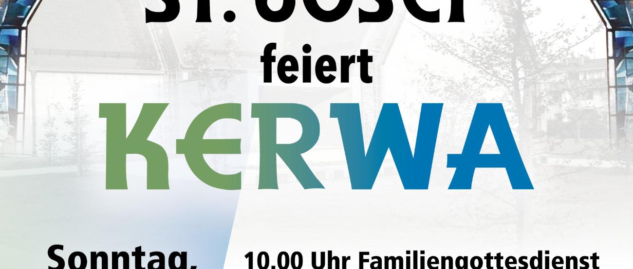 Herzliche Einladung zur Kerwa nach St. Josef im Hain.