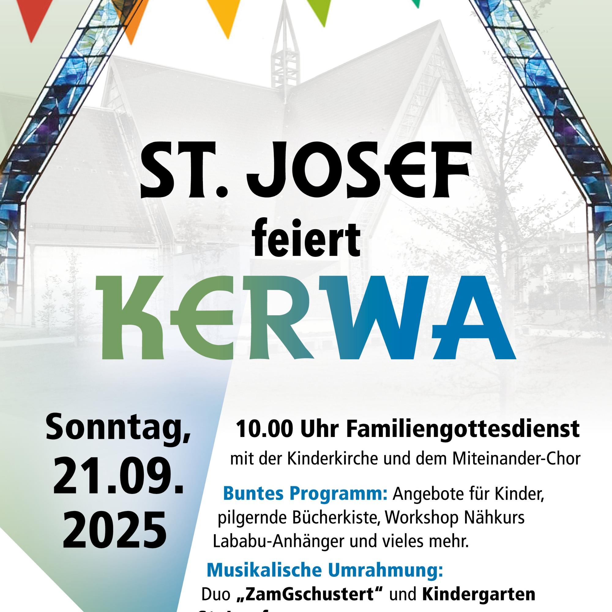 Herzliche Einladung zur Kerwa nach St. Josef im Hain.