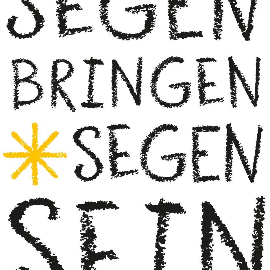 Segen bringen, Segen sein