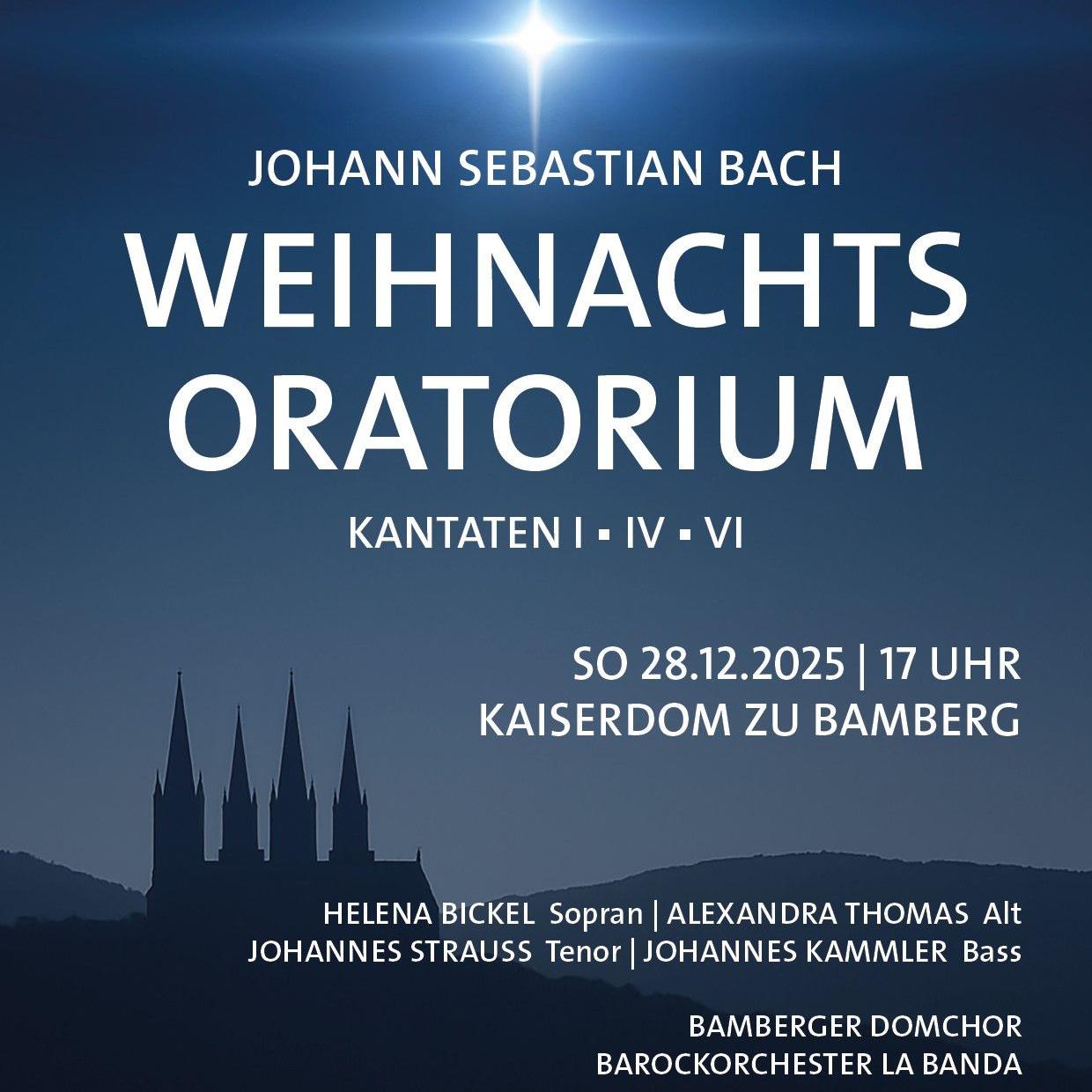 Weihnachtsoratorium im Bamberger Dom 2025