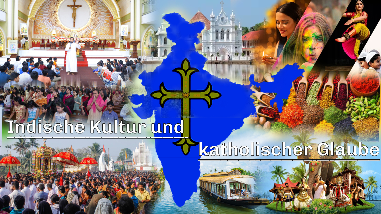 Indische Kultur und katholischer Glaube